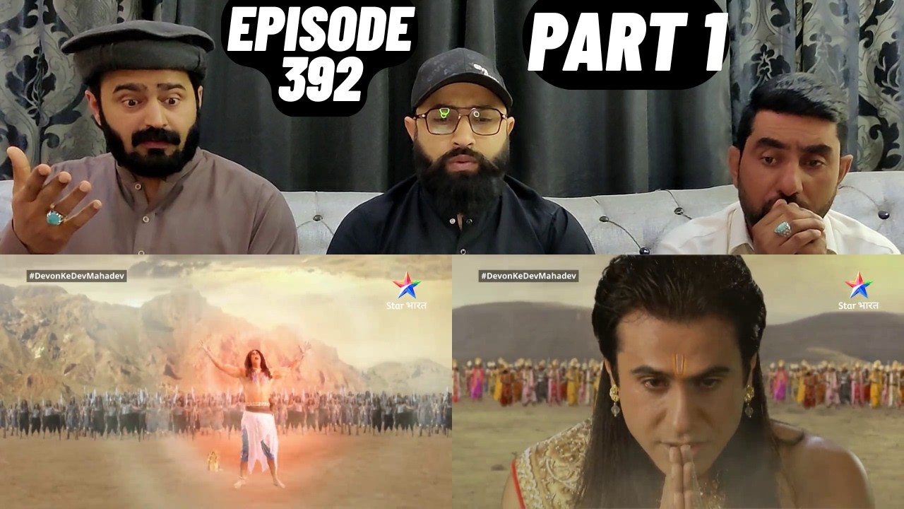 Devon Ke Dev Mahadev l Episode 392 l Part 1 l #PakistaniReaction