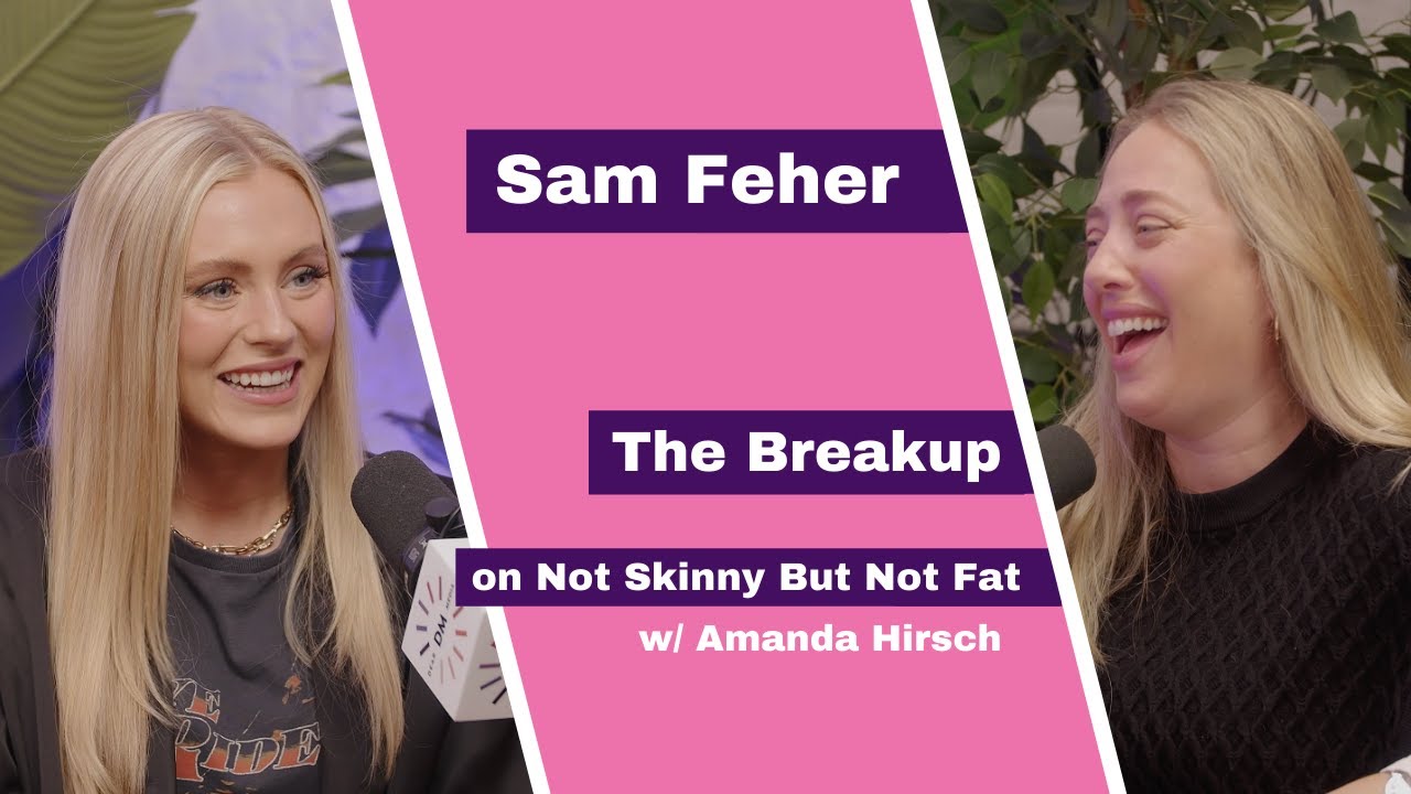Sam Feher | Not Skinny But Not Fat