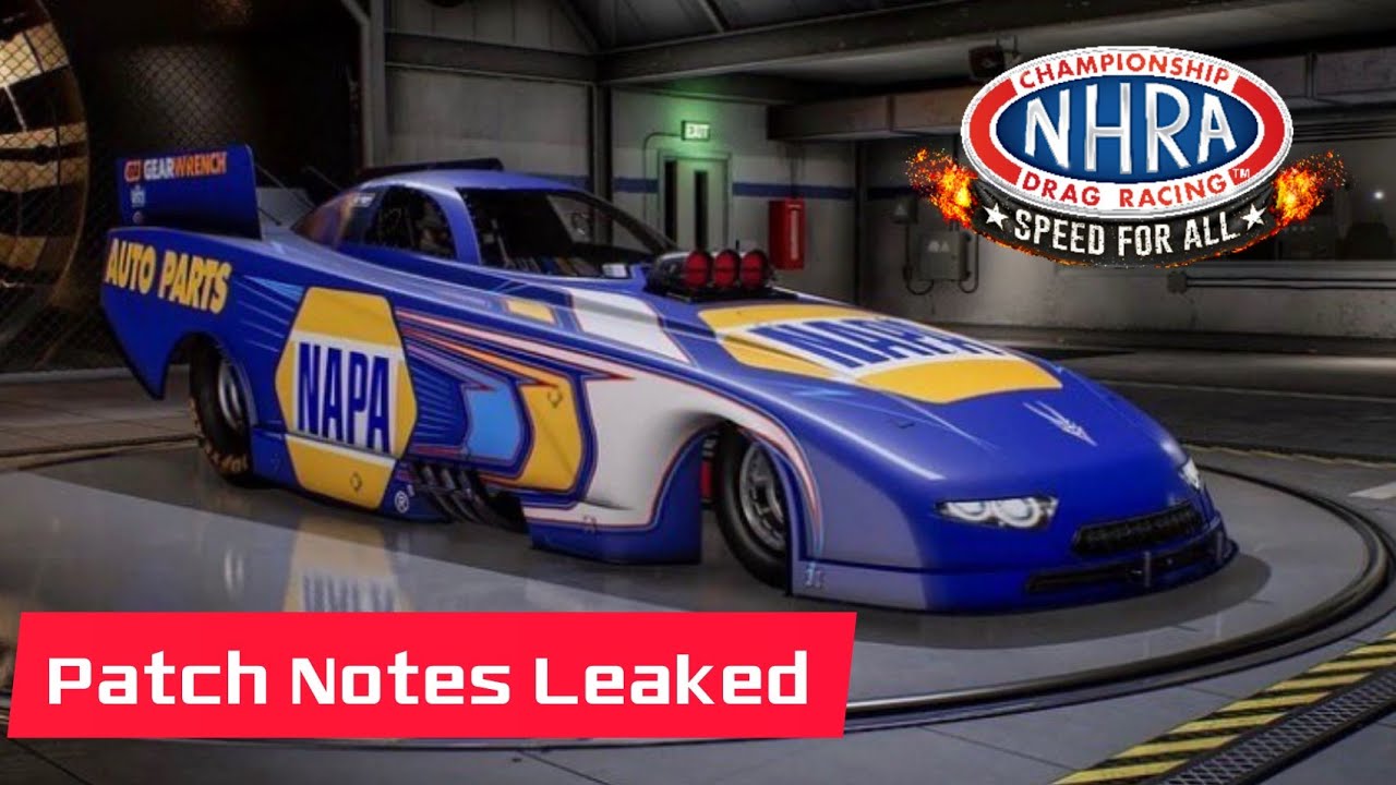NHRA Speed for All: Leaked Patch Notes