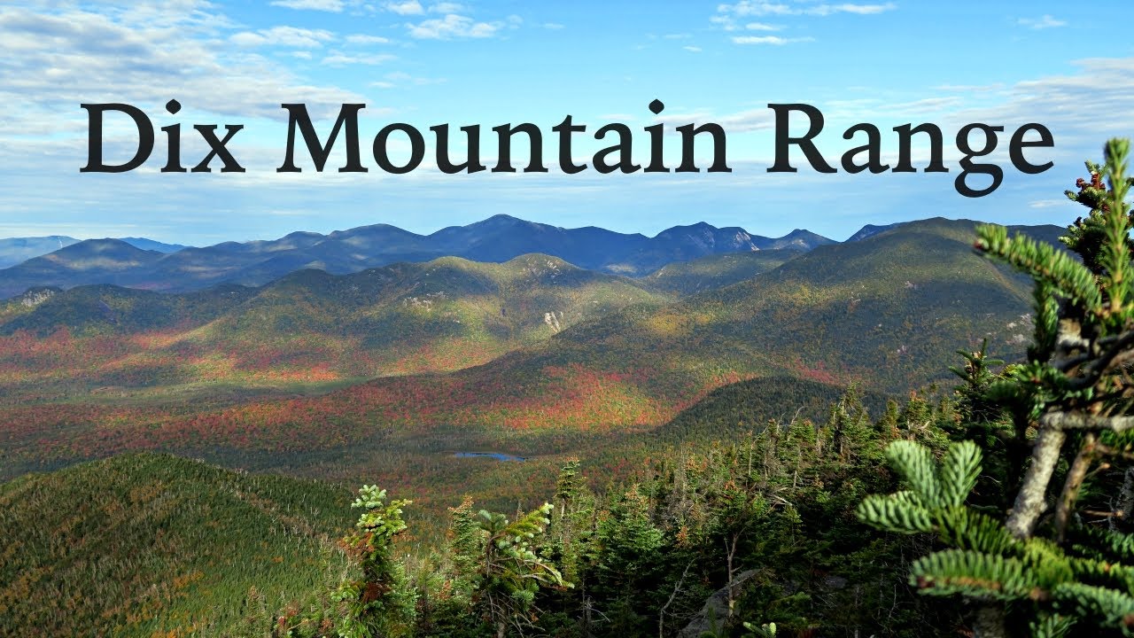 Dix Mountain: A 5 peak Adventure in the Adirondacks