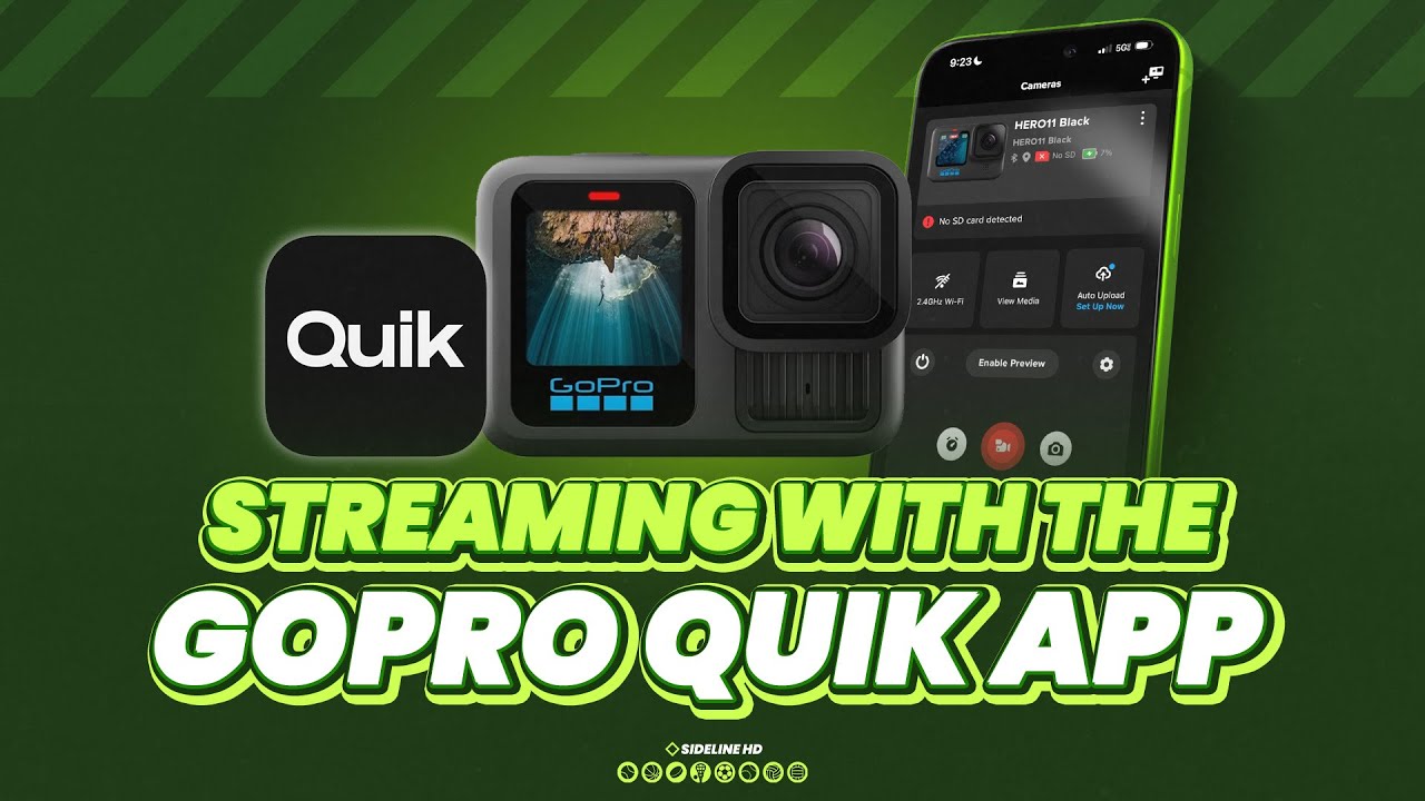 sidelineHD Pro Tips: Streaming With the GoPro Quik App