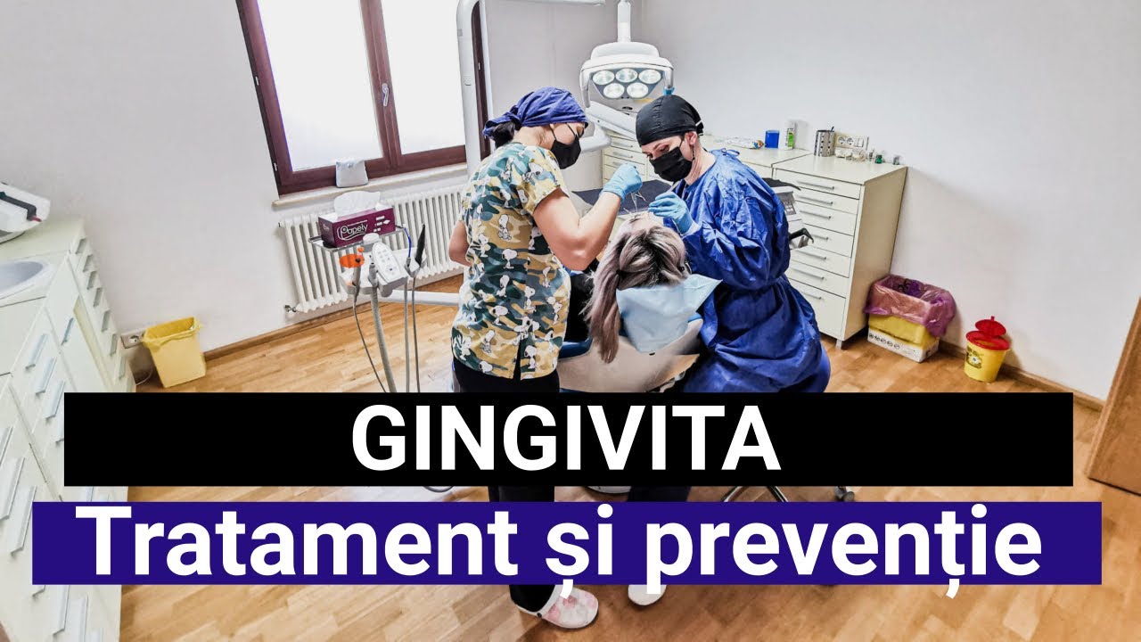 GINGIVITA. 𝐓𝐑𝐀𝐓𝐀𝐌𝐄𝐍𝐓 𝐬̦𝐢 𝐏𝐑𝐄𝐕𝐄𝐍𝐓̦𝐈𝐄 - dr. Alexandra Ciucă