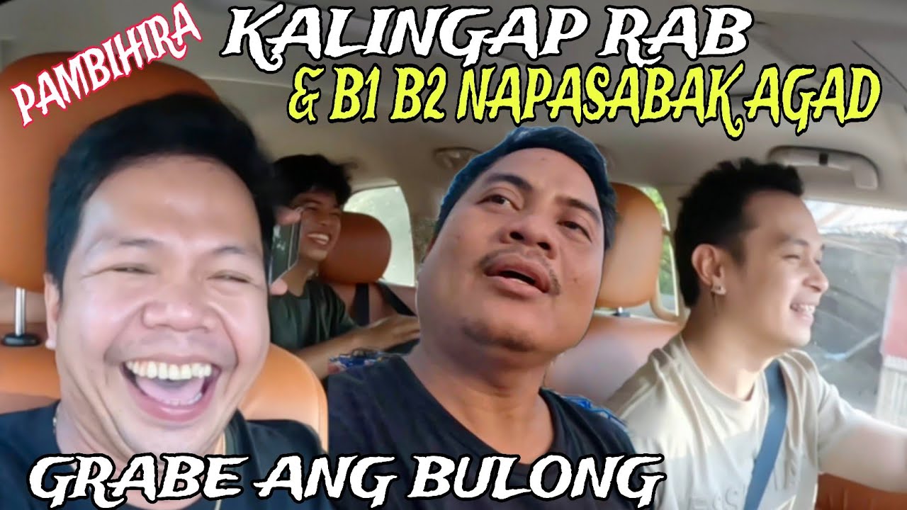 BULONG NI KALINGAP RAB & B1 B2  GRABE YUN MGA GANAP UNANG SABAK PALANG 