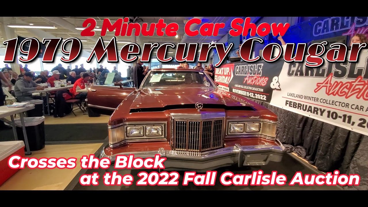 1979 Mercury Cougar Crosses the Block 2022 FallCarlisle Auction 2 Minute Car Show #mercurycougar