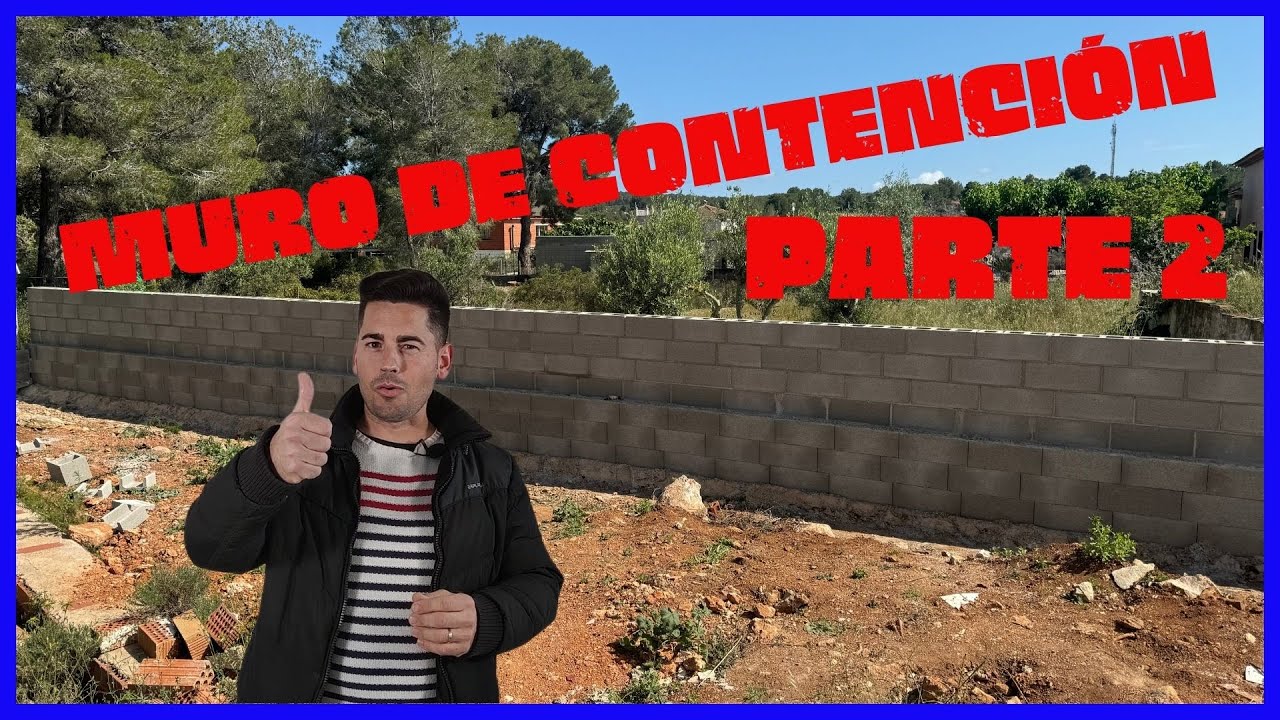 COMO hacer MURO de CONTENCIÓN de HORMIGÓN con BLOQUE H Parte 2