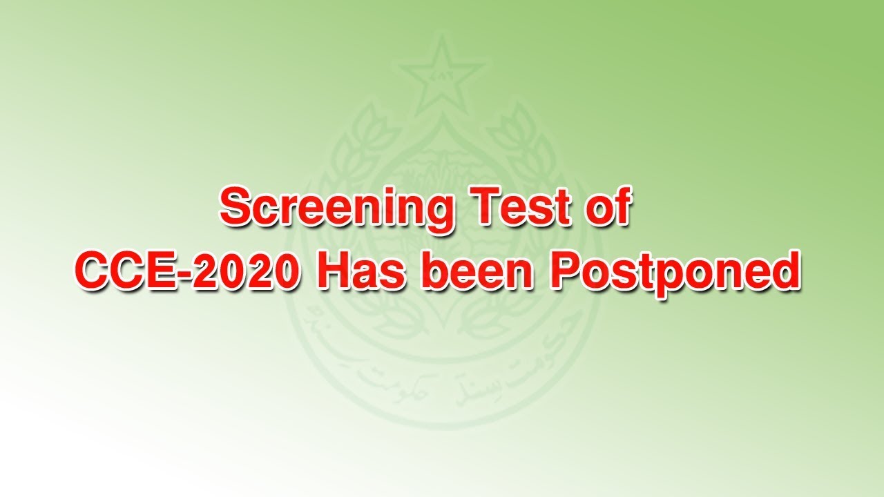 Screening Test of Combine Competitive Exam 2020 has been Postponed.