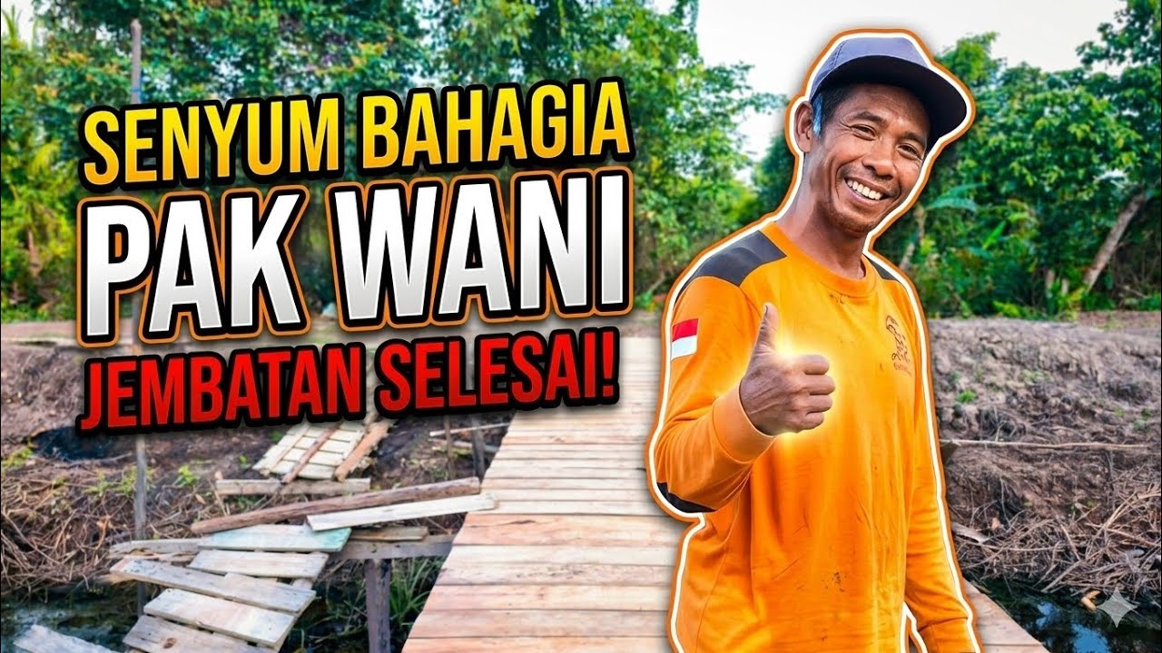 ALHAMDULILLAH PENAMBAHAN JEMBATAN SELESAI 