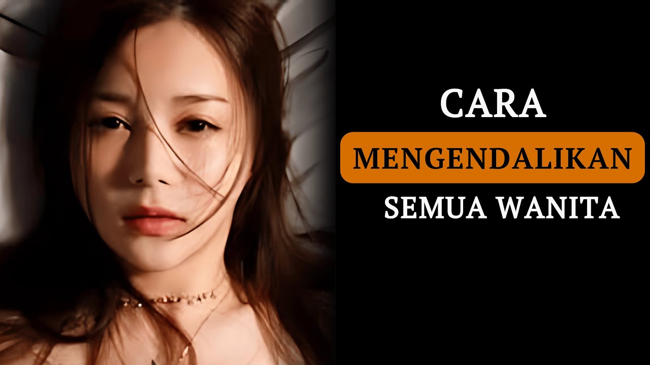 Cara Mendapatkan Kekuasaan Atas Wanita Mana Pun | Filsafat Stoikisme