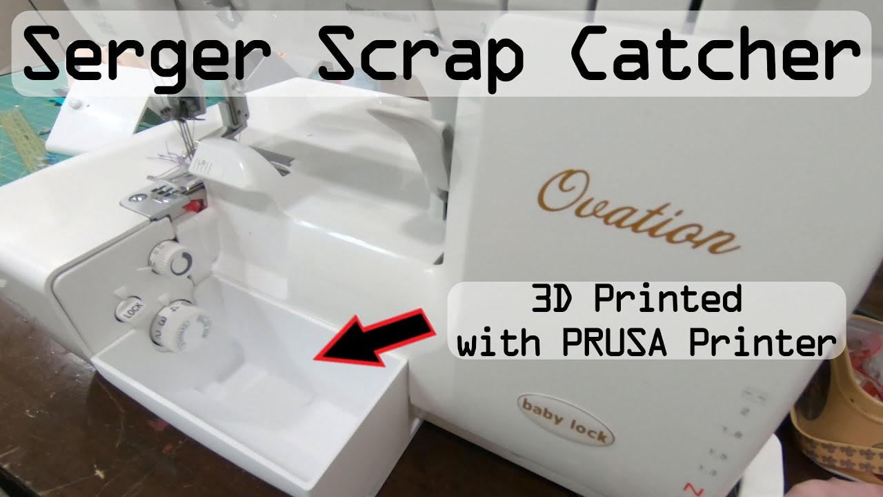 Serger Scrap Catcher - 3D Printed with a Prusa i3 MK3S