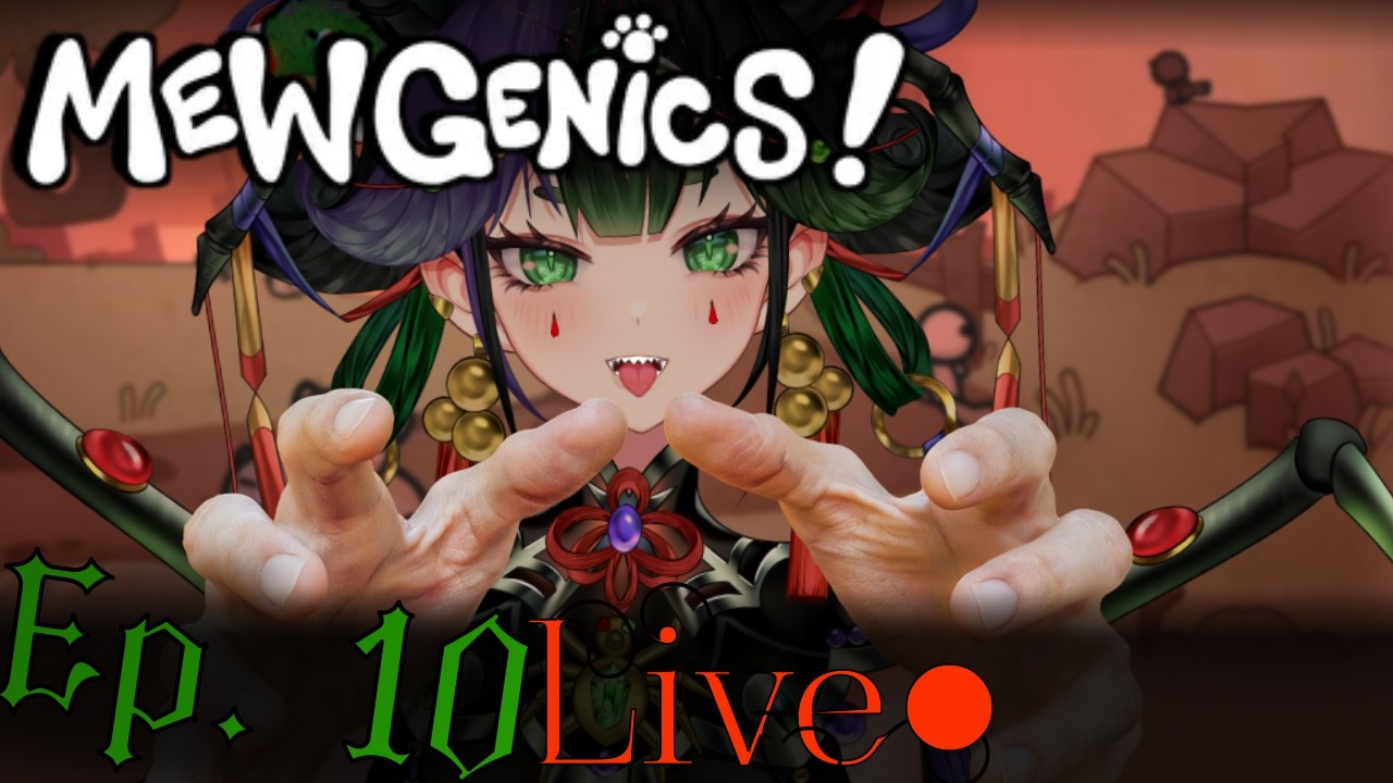 🔴 Night-Side Broadcast: Come Here Lackeys, Its Bath Time! | Mewgenics Ep. 10