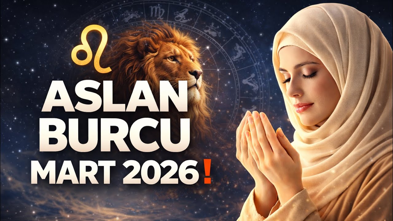 ❤️ ♌ ASLAN BURCU MART 2026 | DEĞERİNİ HATIRLIYORSUN VE YÜKSELİŞ BAŞLIYOR ❗