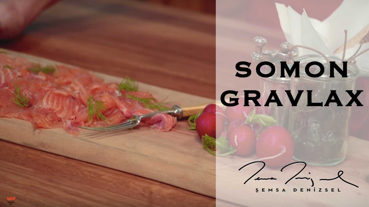 Somon Gravlax | Şemsa Denizsel