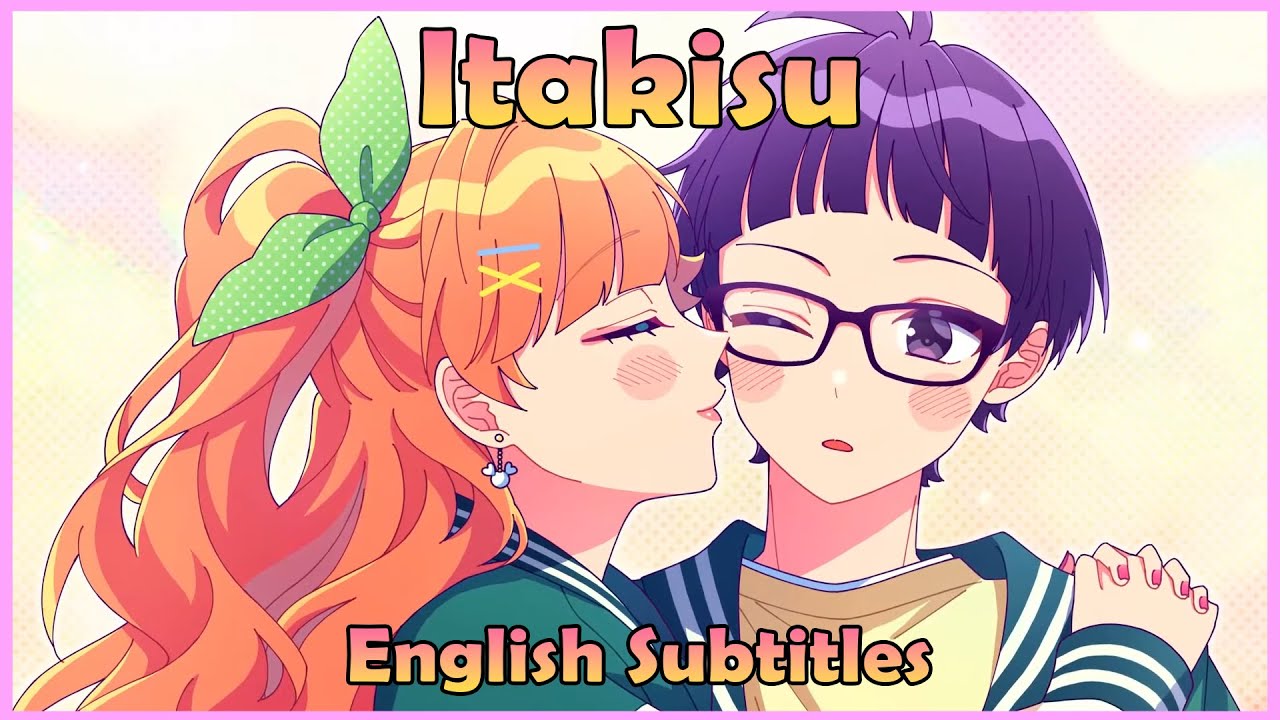 (HoneyWorks) Itakisu - ft. Juri Hattori & Koudai Yamamoto (English Subtitles)