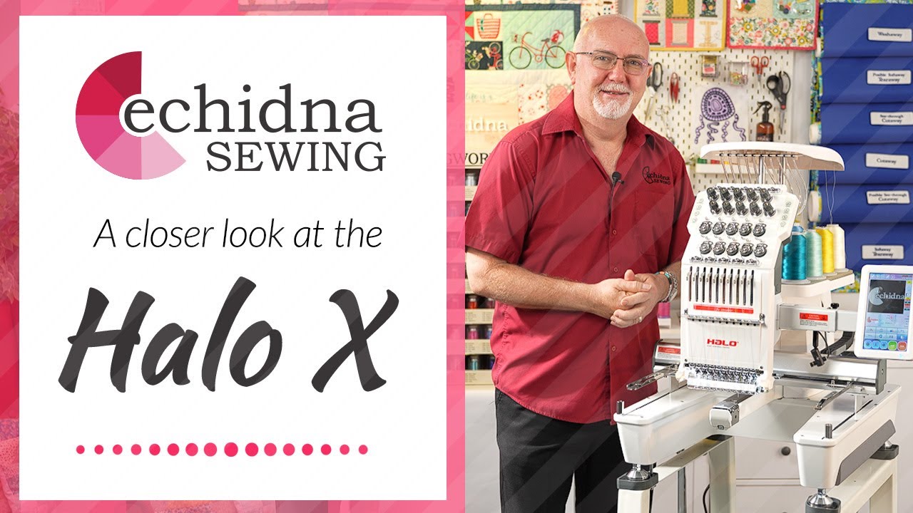 Take a closer look at the Halo X | Echidna Sewing