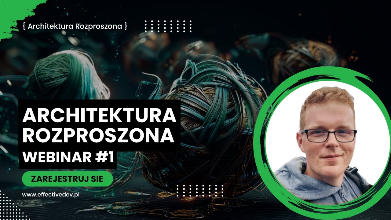 Webinar: Architektura Rozproszona