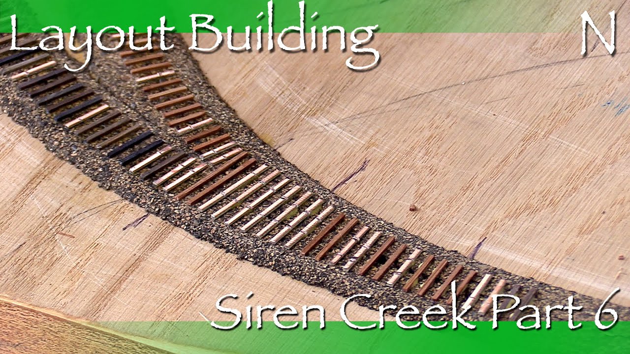 Layout Building N Siren Creek Part 6 - PC Board and Wood Ties