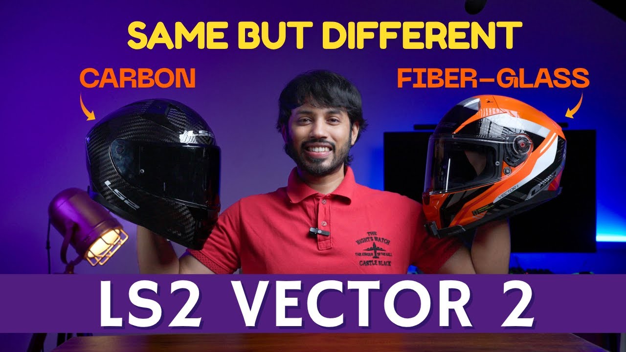 LS2 Vector 2 Carbon or Fiber Glass? Which is a better BUY?