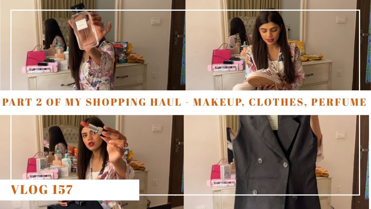 MY SHOPPING - MAKEUP , CLOTHES AND PERFUME - PART 2 OF THE HAUL