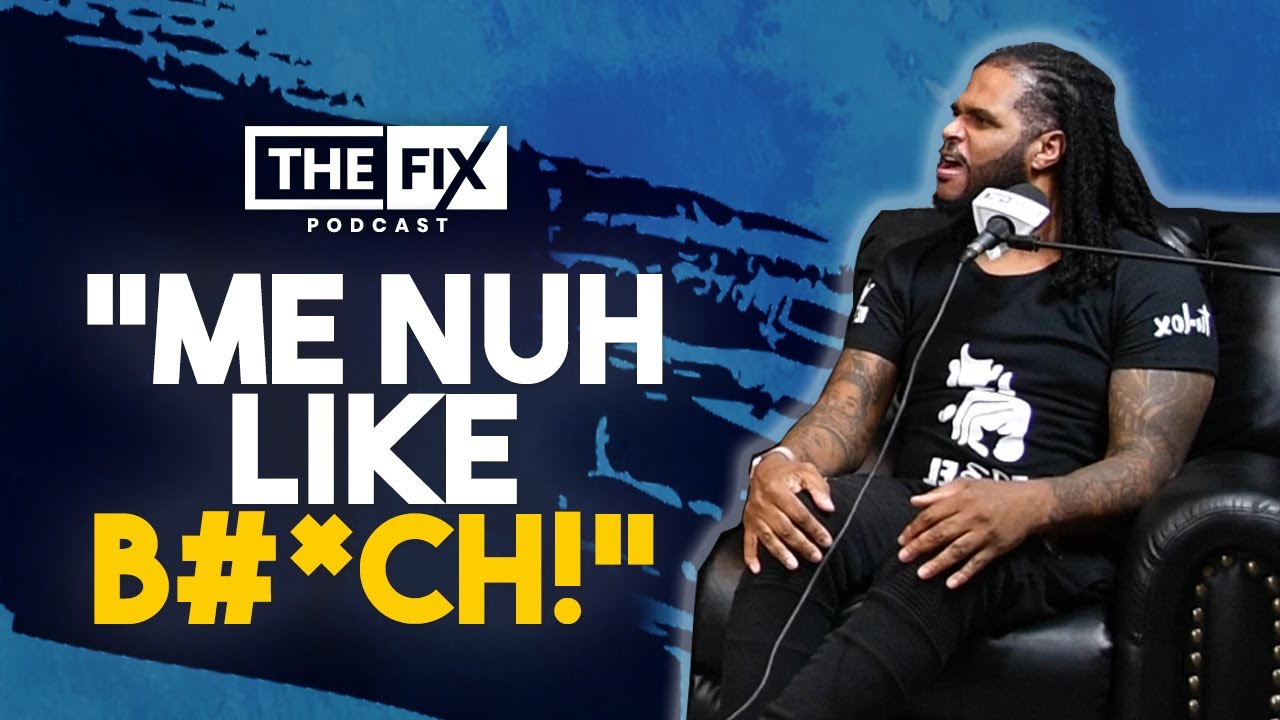 The Difference Between A B#*ch & A Wife (ft. Tu Lox) || The Fix Podcast