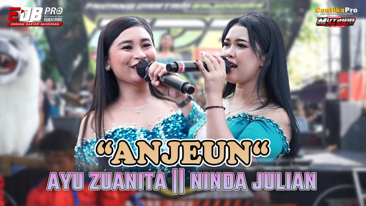 ANJEUN - AYU & NINDA || EDB PRO || Bugel, 27 Juli 2025