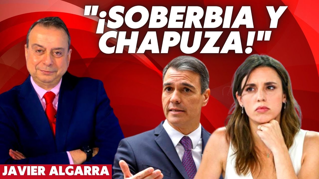 🔥 Javier Algarra despedaza a Irene Montero: &ldquo;&iexcl;Soberbia y chapuza!&rdquo; 🔥