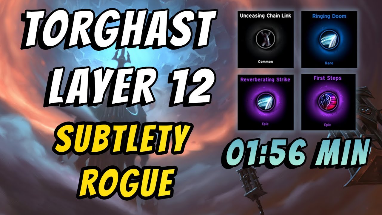 Torghast Layer 12 - Solo  Renown Farm Shadowlands 9.1.5 - Subtlety Rogue