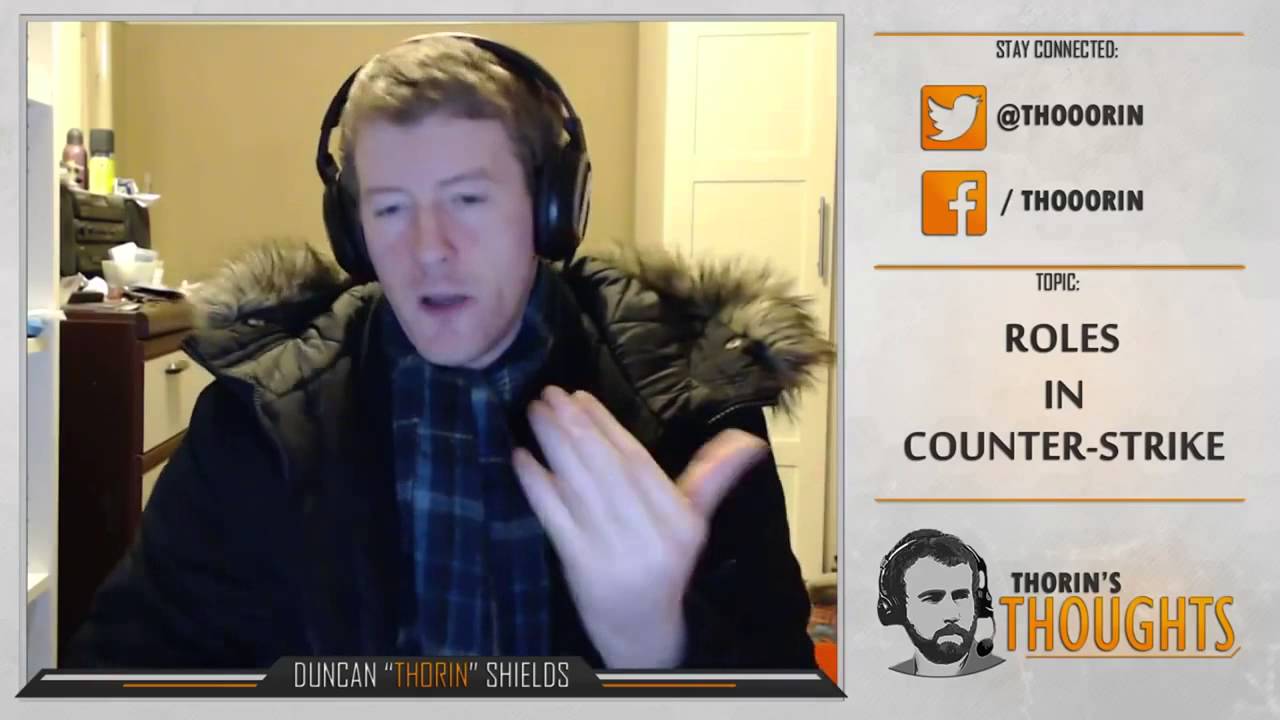 Thorin's Thoughts - Roles in Counter-Strike (CS:GO)