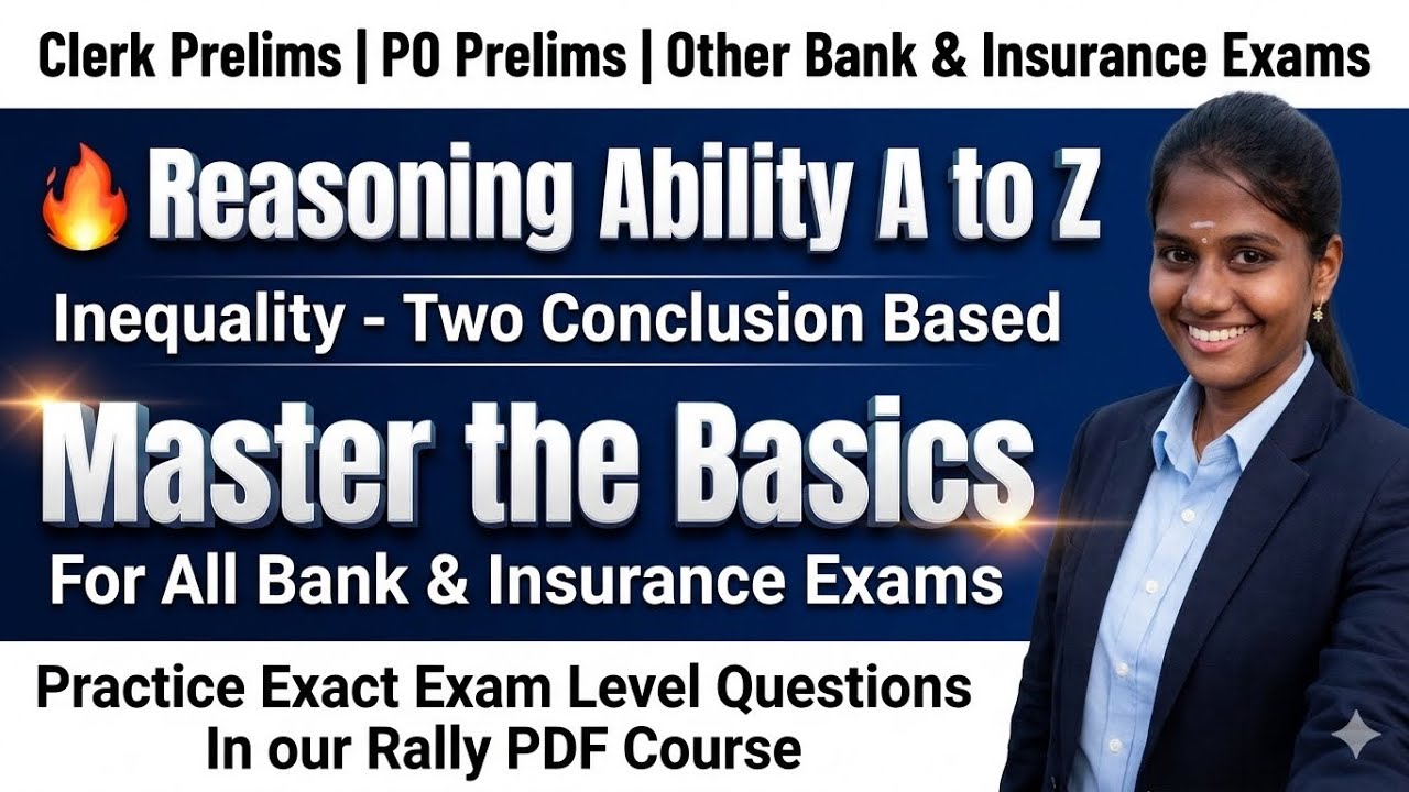 🔥Reasoning A to Z || Inequality||  Two conclusions based || Video -2