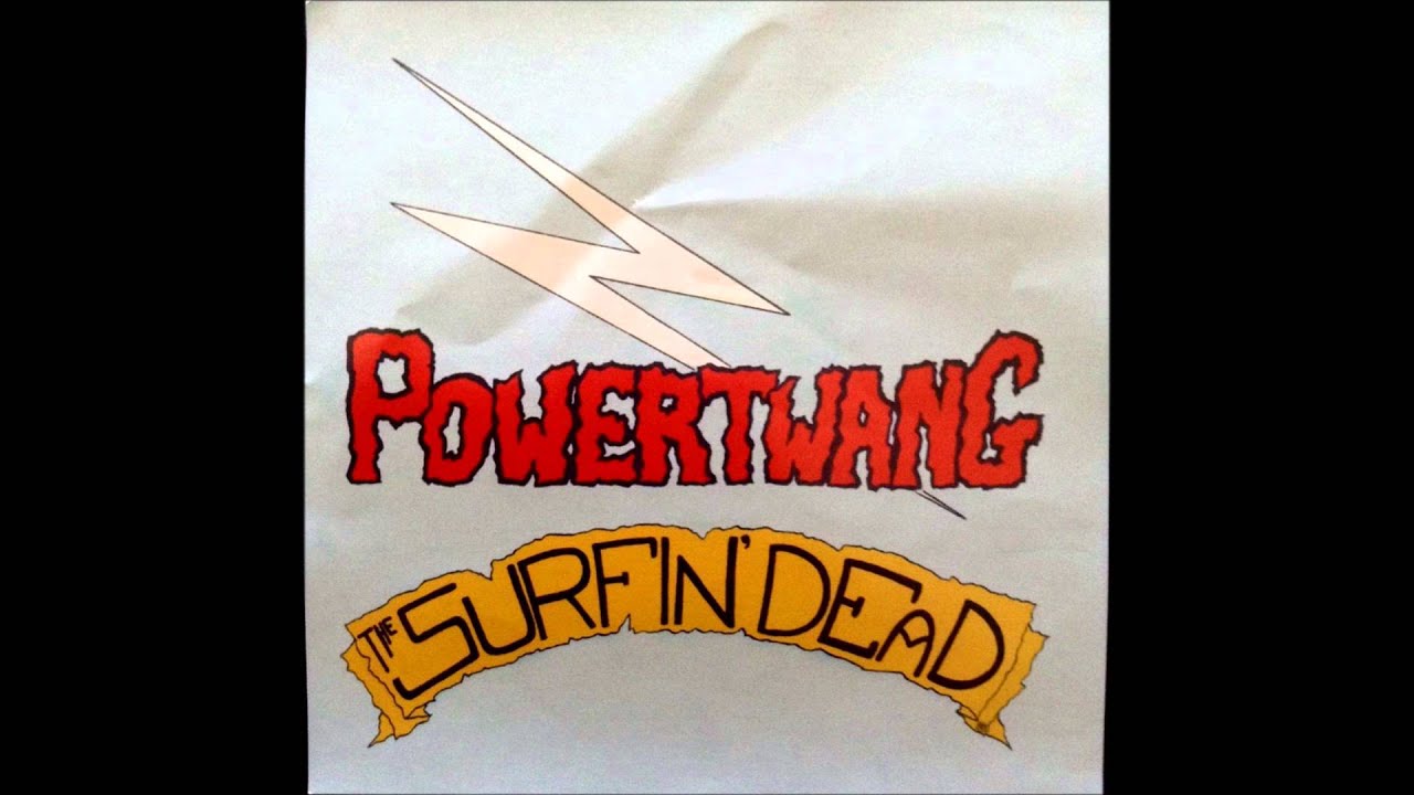 The Surfin' Dead - We Love The Gor Girls (The Bikini Beach Massacre)