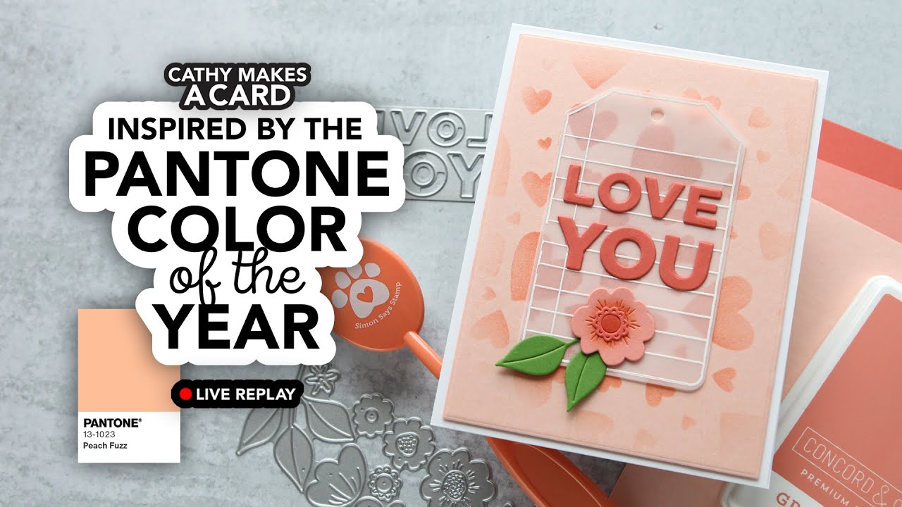 Cathy Makes a Card (using the 2024 Pantone Color of the Year!)