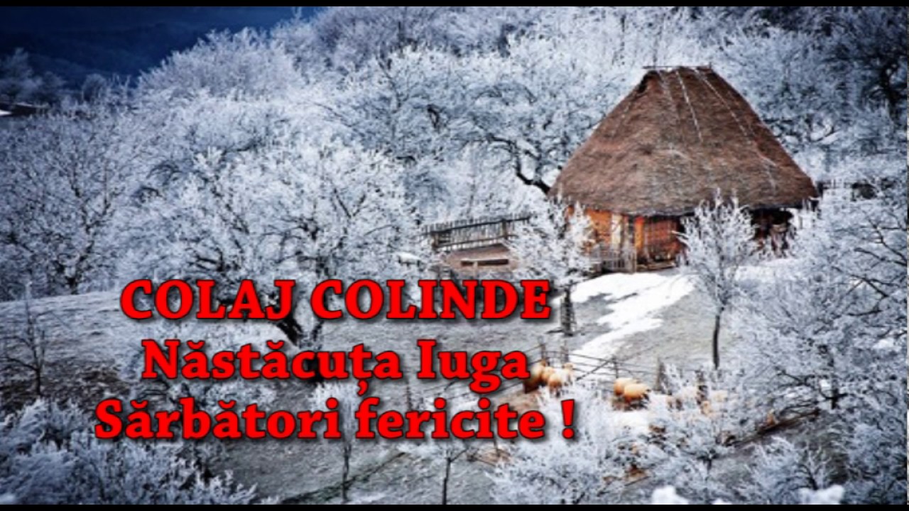 COLAJ COLINDE🔔- @NastacutaIuga - Cele mai frumoase colinde