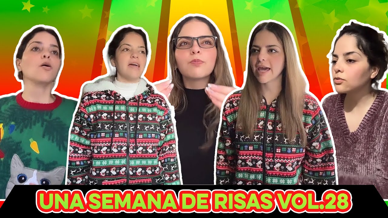Semana de Risas NAVIDEÑA Vol.28