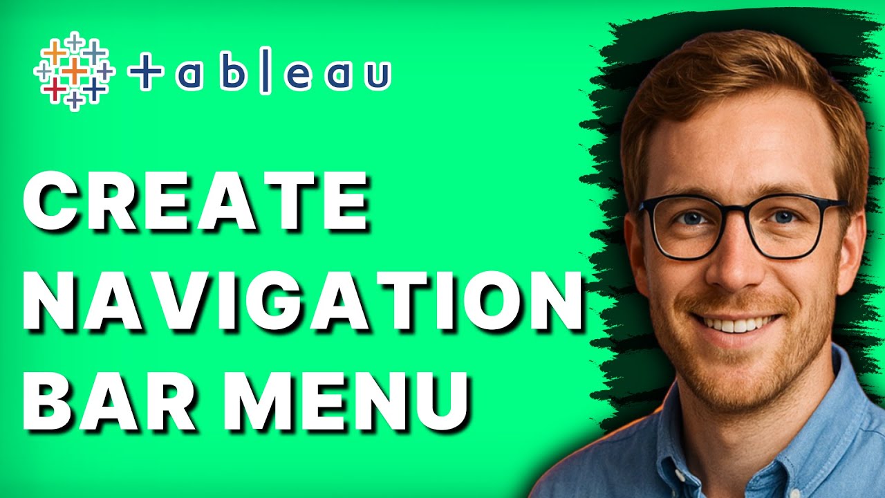 How to Create a Navigation Bar Menu in Tableau Using Buttons & Containers [2026 Full Guide]
