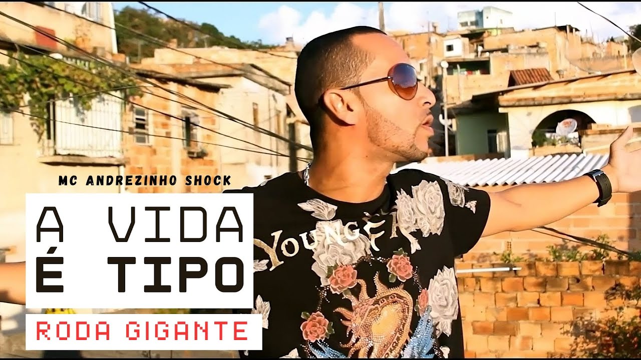 Andrezinho Shock - A vida é Tipo roda Gigante (Clipe Oficial)