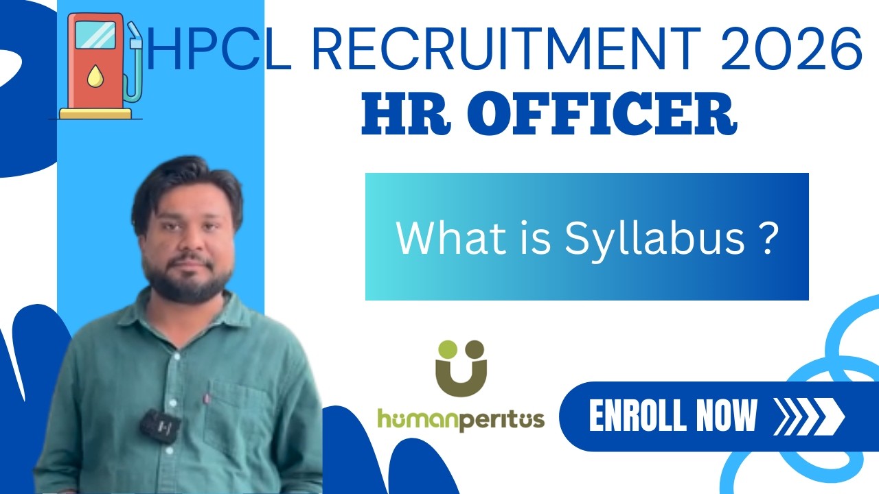 Syllabus of Officer HR - HPCL Officer HR Recruitment 2026