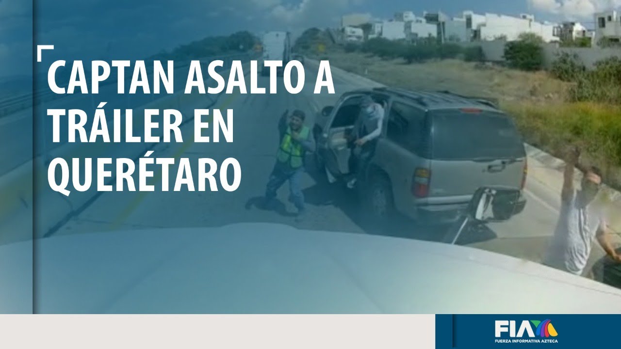 ¡Así roban un tráiler con armas largas a plena luz del día, en menos de un minuto!
