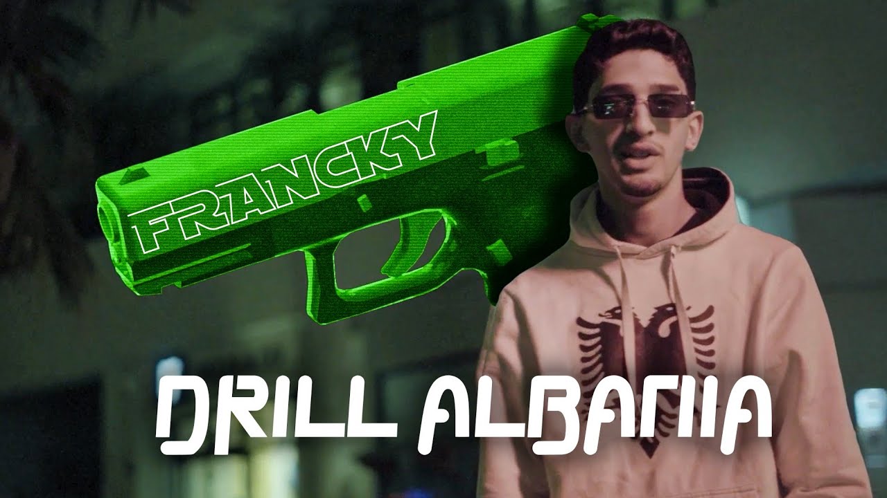 Francky - Drill Albania  (OFFICIEL MUSIC VIDEO)