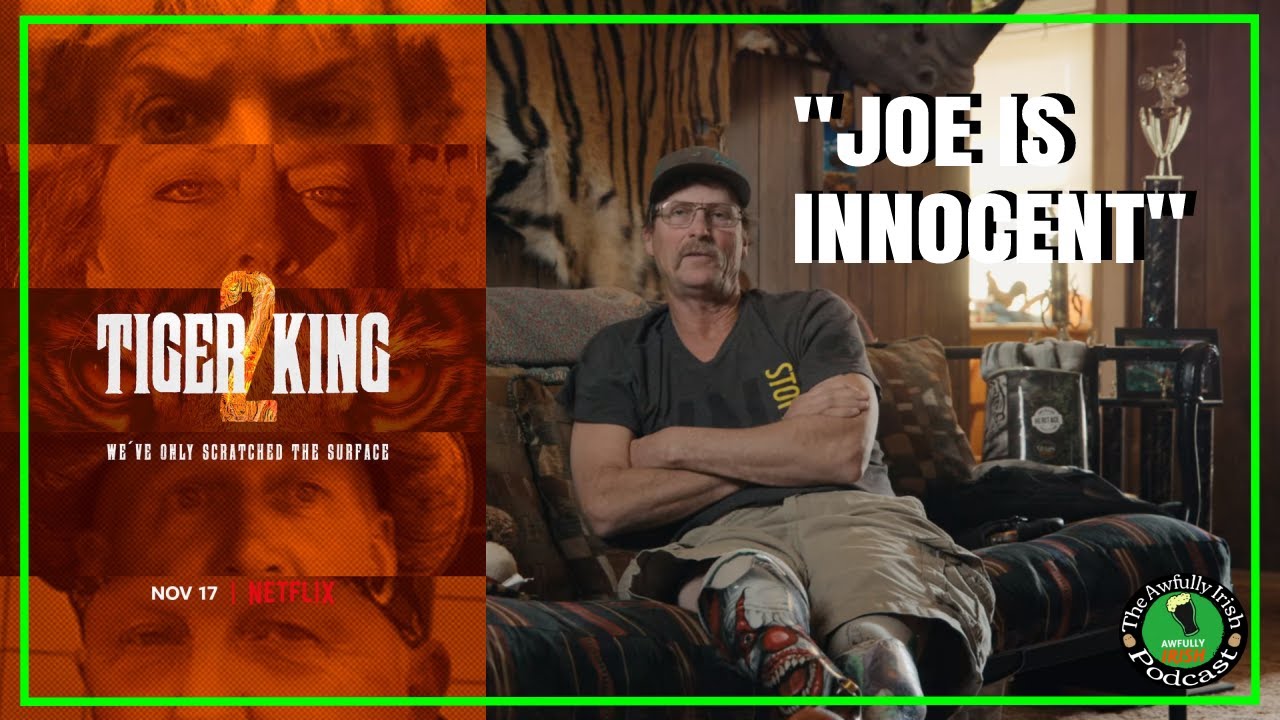JOE EXOTIC IS INNOCENT | Jon Reinke Awfully Irish Podcast #262
