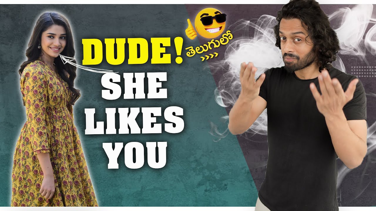7 Ways To Find Out If A Girl Likes You | Mens Fashion And Lifestyle Telugu | Aye jude!