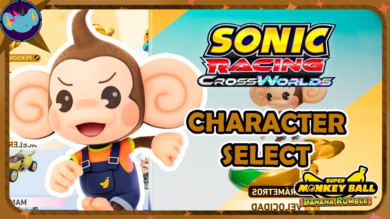 Ai Ai: Character Select - Menu Theme (Super Monkey Ball Banana Rumble) || Sonic Racing: Crossworlds