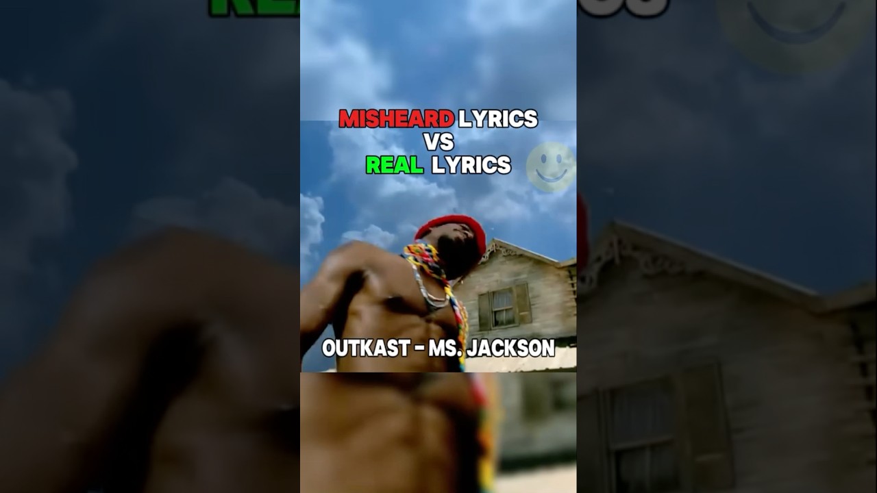 Misheard Lyrics VS Real Lyrics: Outkast - Ms. Jackson #lyrics #music #misheardlyrics #ifunny