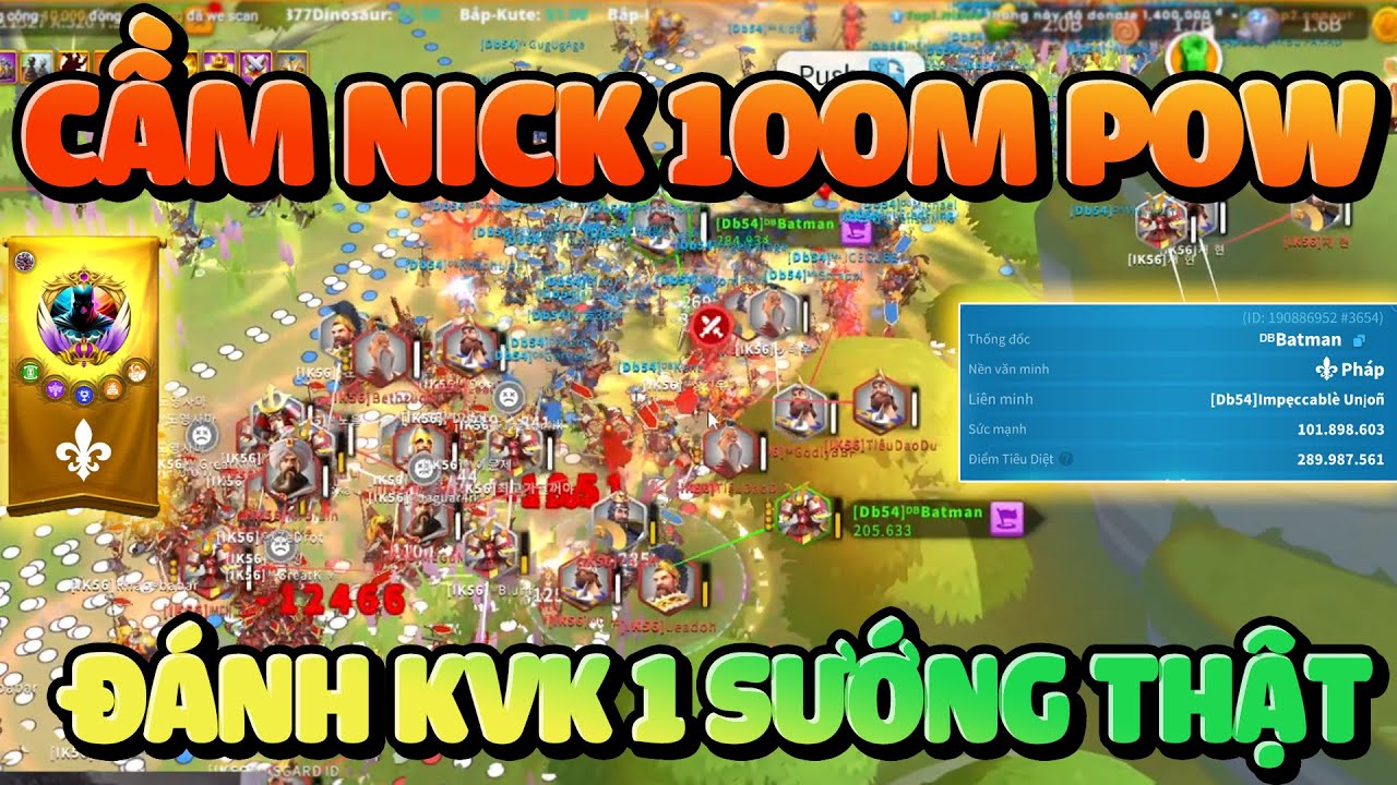 Đột Nhập Nick Boss Batman 3654 100 triệu Sức Mạnh Quẩy Tung KvK 1 - Rok F2P Rise of Kingdoms