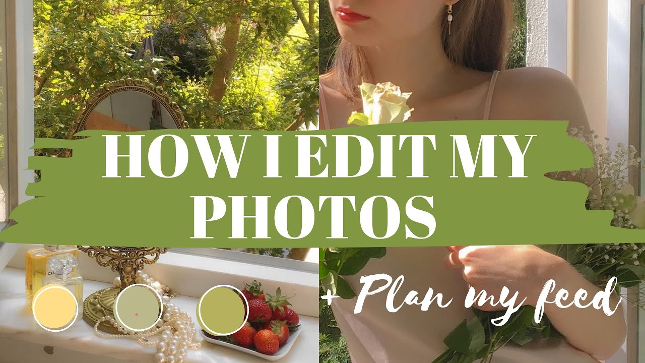 How I edit my photos | A step-by-step tutorial