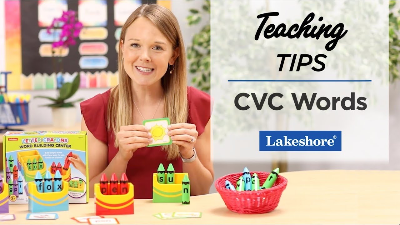 Teaching Tips | CVC Words | Lakeshore® Learning