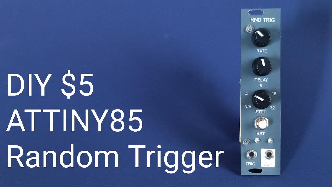 [$5] DIY eurorack modular synth Random Trigger | with ATTINY85 Arduino