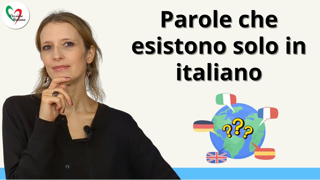 Parole italiane che non hanno una traduzione nelle altre lingue
