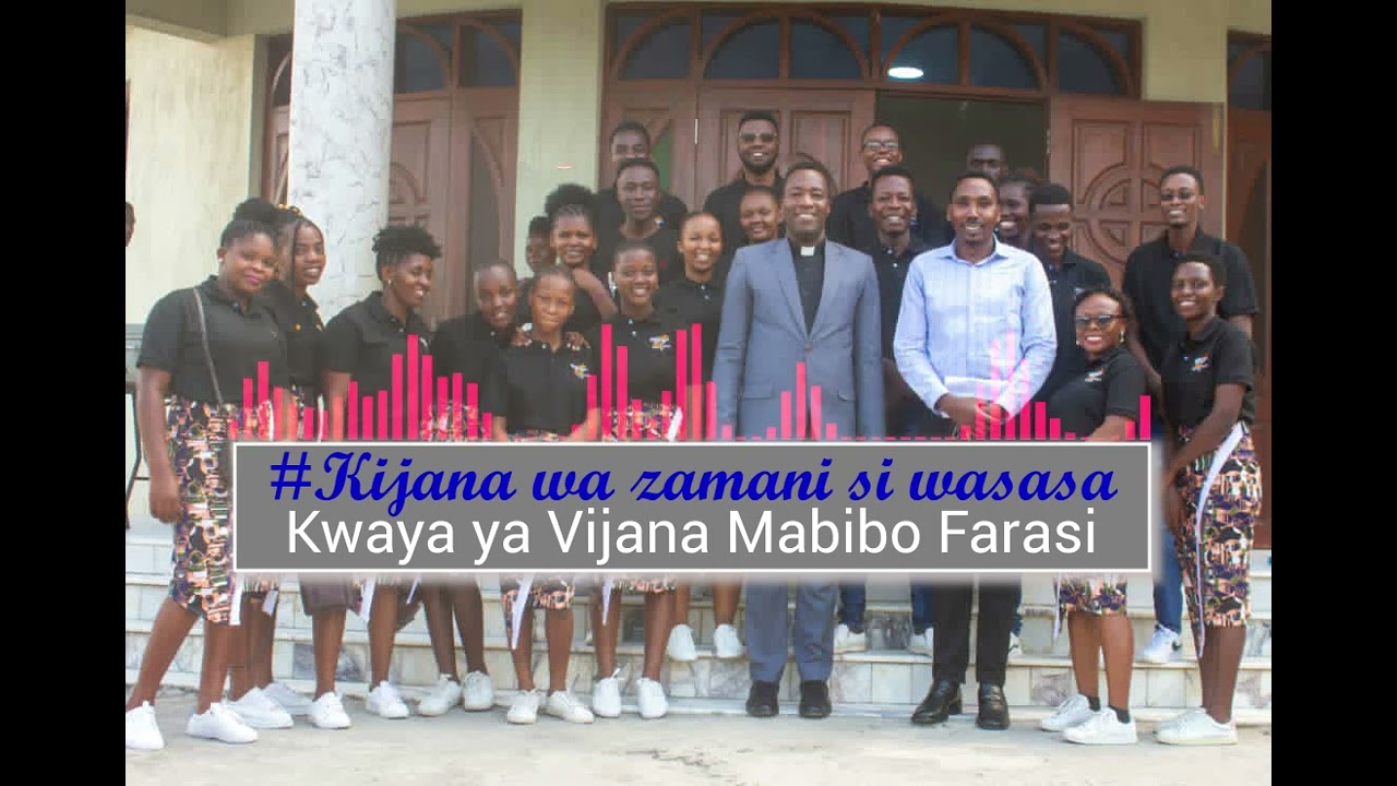 KIJANA WA ZAMANI SI WASASA  official audio