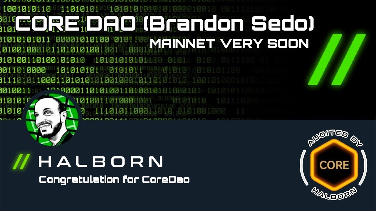CORE DAO with Halborn Security Audit About MAINNET