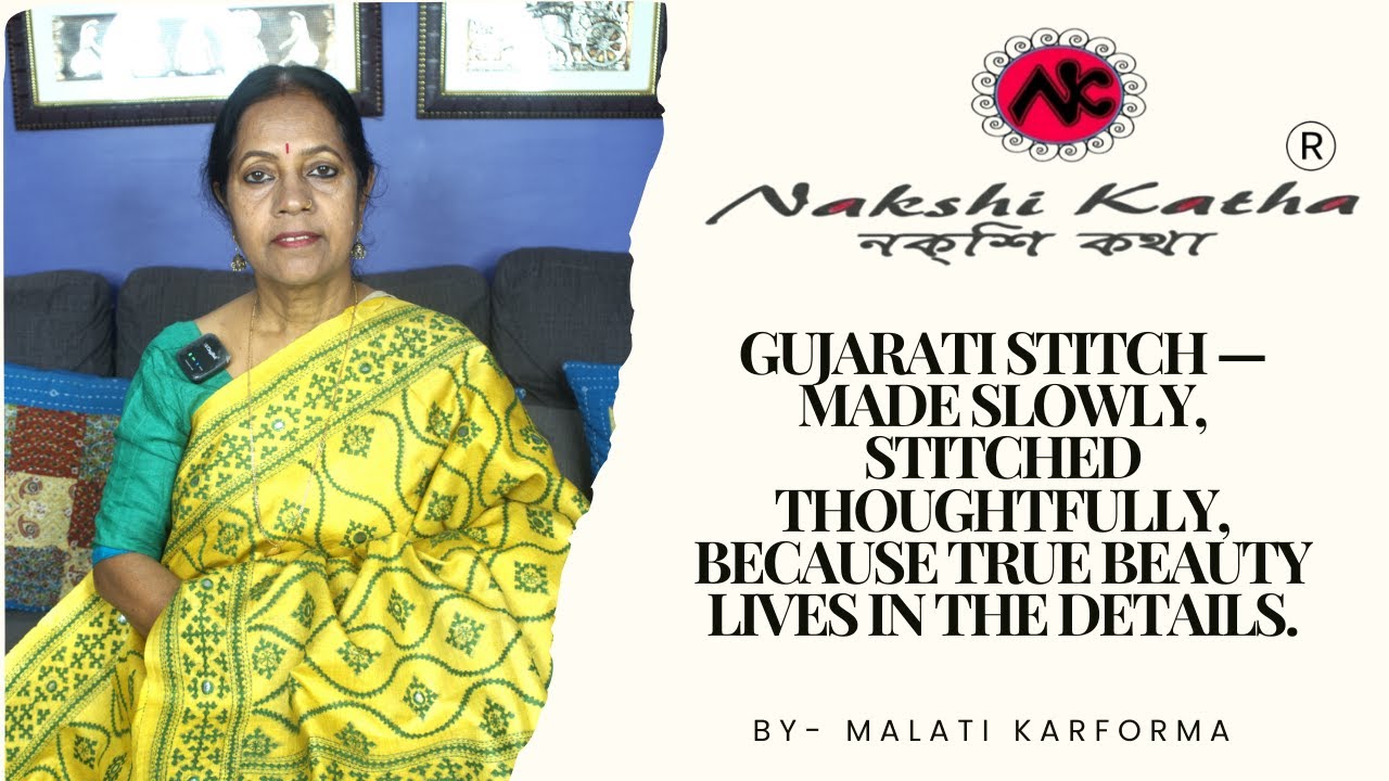 Nakshi Katha® || Gachhi Tussar × Gujarati Stitch ✨ A Dialogue on Gachhi Tussar || Epi- 255 ||