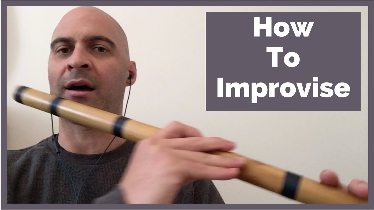How To Improvise On Bansuri
